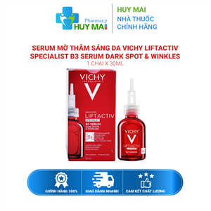 Serum Mờ Thâm Sáng Da Vichy Liftactiv Specialist B3 Serum Dark Spot&Winkles Chai 30ml